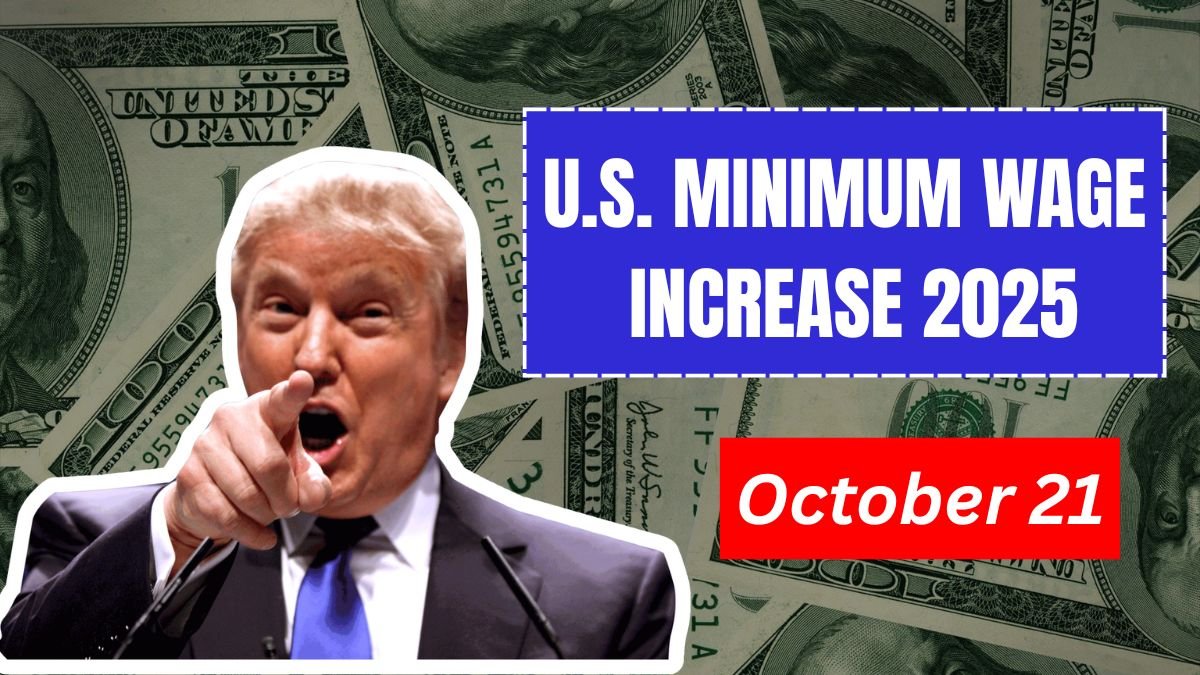 U.S. minimum wage increase 2025, minimum wage October 21 2025, new hourly pay rates USA 2025, federal minimum wage change 2025, minimum wage compliance employers 2025, state minimum wage updates 2025 USA, workers hourly wage USA 2025, employee wage rise October 2025 USA, minimum wage legislation USA 2025, minimum wage effective date October 21,
