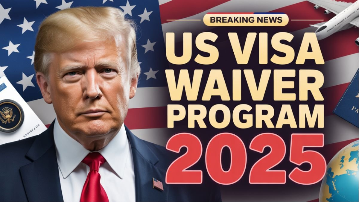 US Visa Waiver Program 2025